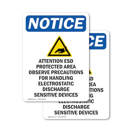 Signmission Safety Culture Sign, 10 in Width, Vinyl Decal, Rectangle OS-2PACK-NS-D-1014-V-10201